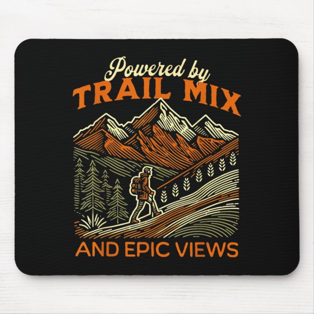 Funny hiker quote hiking  mouse pad (Front)