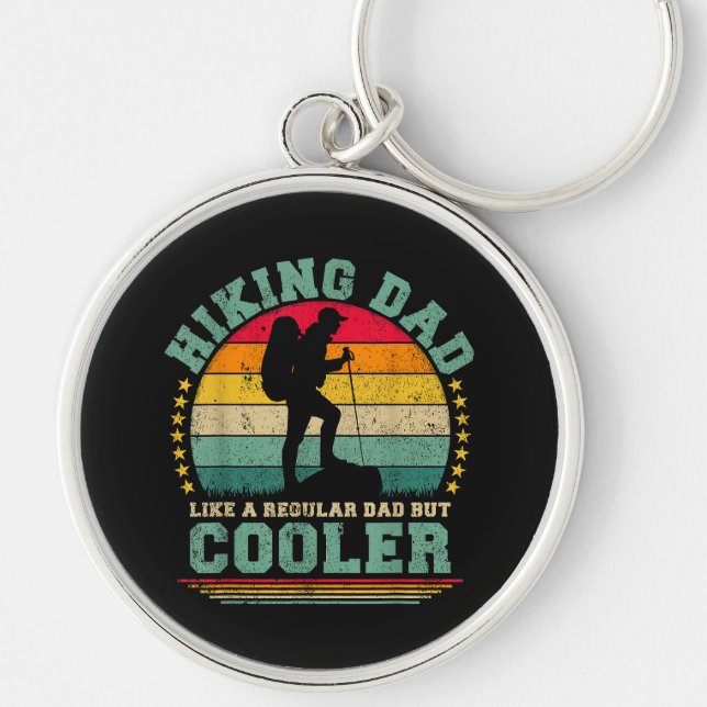 Funny Hiking Dad Like A Regular Dad Hiking Keychain (Front)