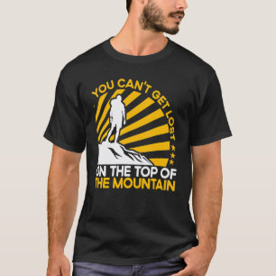 Funny Hiking Meme Pun Quote Saying Wanderlust Funn T-Shirt