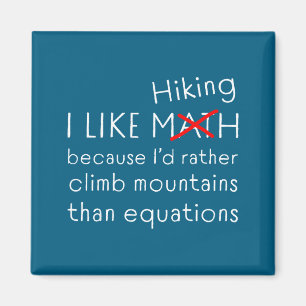 Funny Hiking Over Math Humor Mountains Vs Equation Magnet