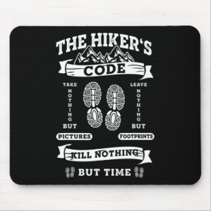 Funny Hiking Wanderlust Climbing Byckpacking Mouse Pad