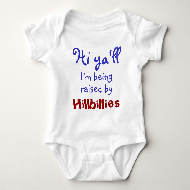 Funny hillbilly text baby bodysuit (Front)