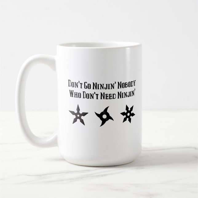 Funny Hillybilly Ninja Saying Coffee Mug (Left)