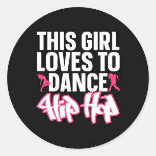 Funny Hip Hop Dancing Art For Kids Girls Women Hip Classic Round Sticker