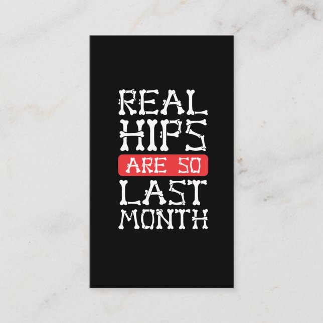 Funny Hip Replacement Bones Surgery Recovery Business Card (Front)