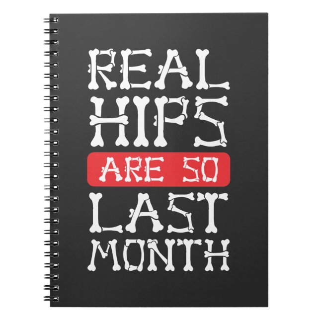 Funny Hip Replacement Bones Surgery Recovery Notebook (Front)