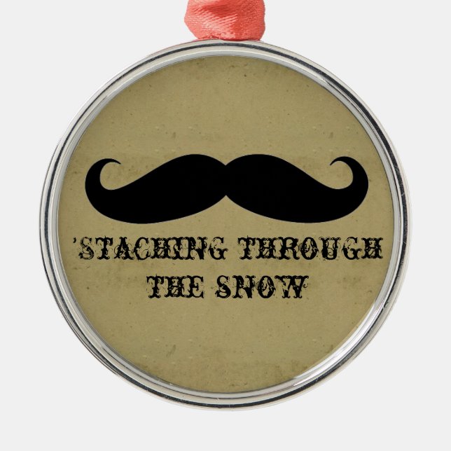 Funny hipster moustache holiday xmas moustaches metal ornament (Front)