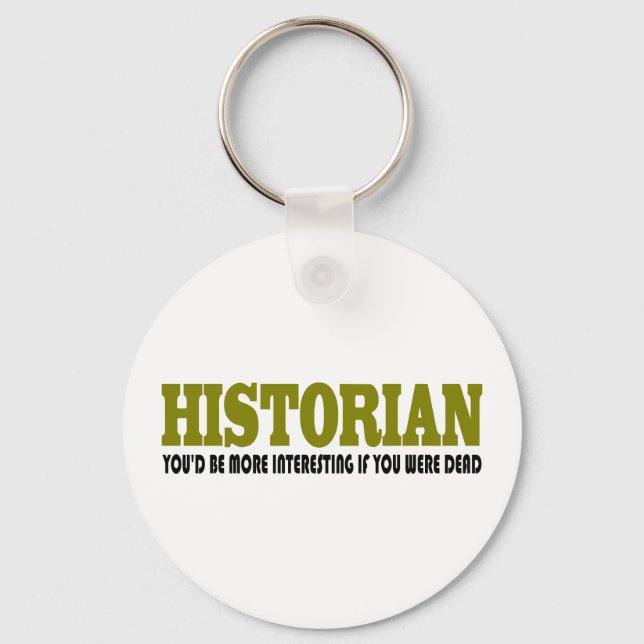 Funny Historian Keychain (Front)