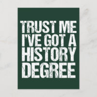 Funny History Degree Graduation Quote Historian