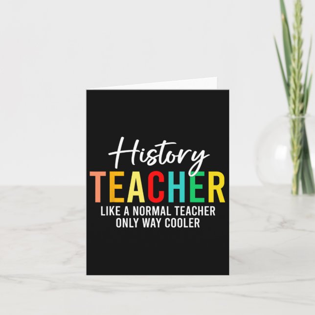 Funny History Teacher Definition Back To School Te Card (Front)