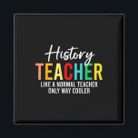 Funny History Teacher Definition Back To School Te Magnet<br><div class="desc">Funny History Teacher Definition Back To School Teacher</div>