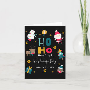 Funny Ho Ho Holy Crap Were Having A Baby  Card