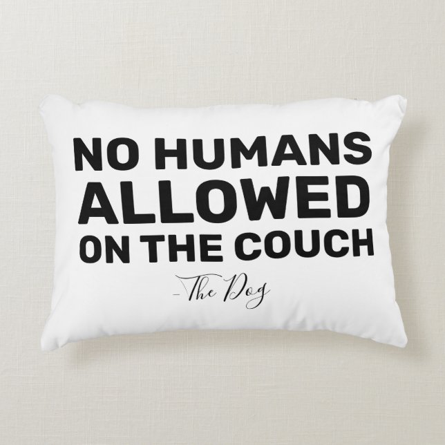 Funny Ho Humans Dog Couch Accent Pillow (Front)
