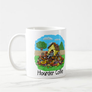 Funny Hoarder Collie Dog Lover gift Coffee Mug