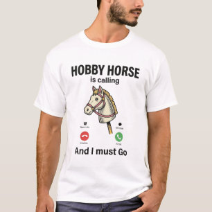 Funny Hobby Horse Is Calling Vintage Vector Design T-Shirt