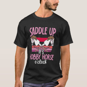 Funny Hobby Horsing Cute Hobby Horse Saying for Gi T-Shirt