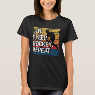 Funny Hockey Eat Sleep Hockey Repeat Retro Vintage T-Shirt