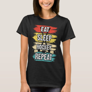 Funny Hockey Eat Sleep Hockey Repeat Vintage 70's  T-Shirt