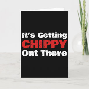 Funny Hockey - It's Getting Chippy Out There - Hoc Card