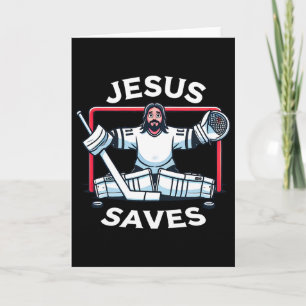 Funny Hockey Jesus Saves Goalie Sports Humor Card