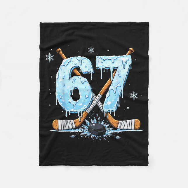 Funny Hockey Lovers Drip 6-7 Number Six Seven Puck Fleece Blanket (Front)