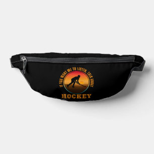 Funny Hockey Saying Vintage Silhouette Player Fanny Pack