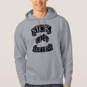 Funny Hockey Slang Sick Mittens Hoody