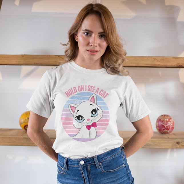 Funny Hold on I see a cat T-Shirt (Creator Uploaded)