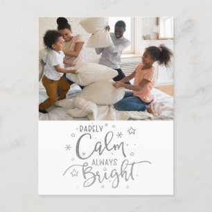 Funny Holiday 2 Photo Rarely Calm Silver Postcard