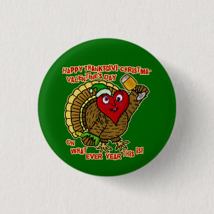 Funny Holiday Drunk Turkey Heart 1 Inch Round Button