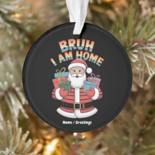 Funny Holiday Gift Bringer Humour Festive Winter Ornament