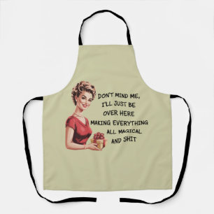 Funny Holiday Hostess Gifts Xmas Don't Mind Me Apron