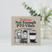 Funny Holiday Office Cubicle Coffee PTO Memes Work