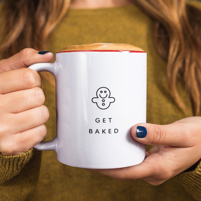 Funny Holiday Quote Get Baked Minimalist Two-Tone Coffee Mug (Creator Uploaded)