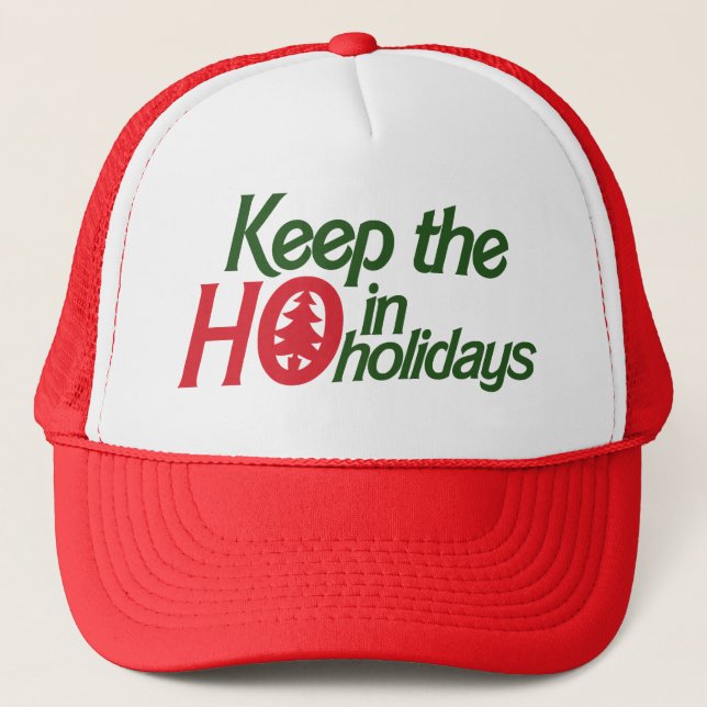 Funny Holidays Ho Trucker Hat (Front)