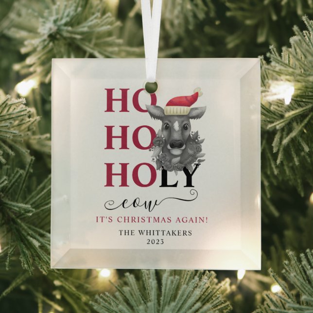 Funny Holy Cow Christmas Glass Ornament (Insitu)