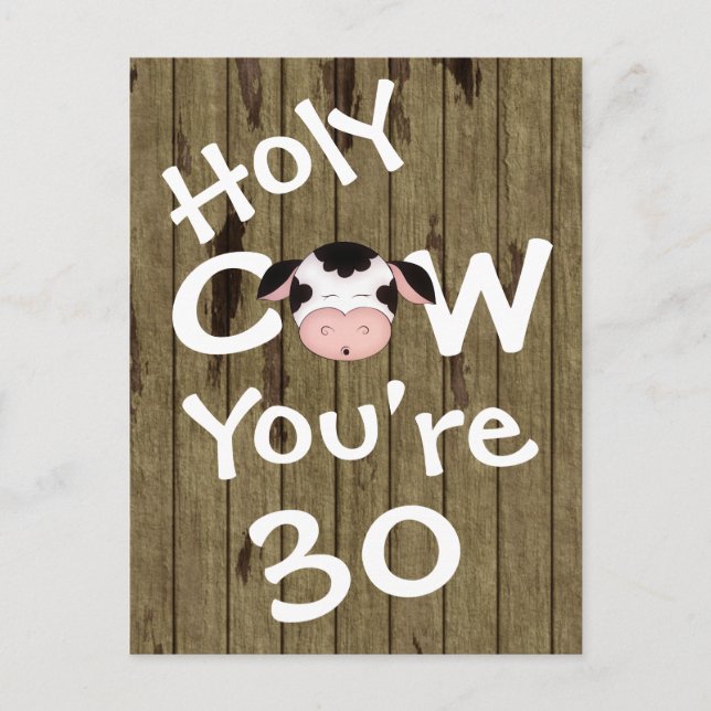 Funny Holy Cow Vous avez 30 Anniversaire Carte pos (Devant)