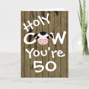 Funny Holy Cow You're 50 Humourous Birthday Card
