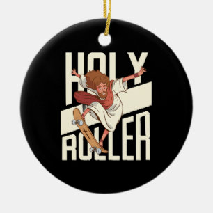 Funny Holy Roller Skateboarding Jesus Ceramic Ornament
