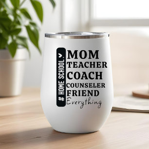 Funny Home School Mom Mother's Day gifts