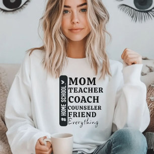Funny Home School Mom Mother's Day gifts Sweatshirt