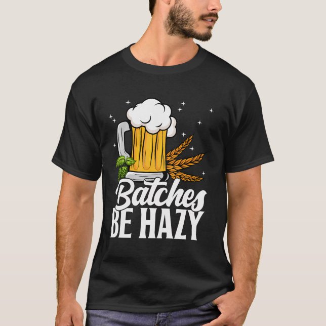 Funny Homebrew Ipa Craft Brewery Hazy Beer Lover D T-Shirt (Front)