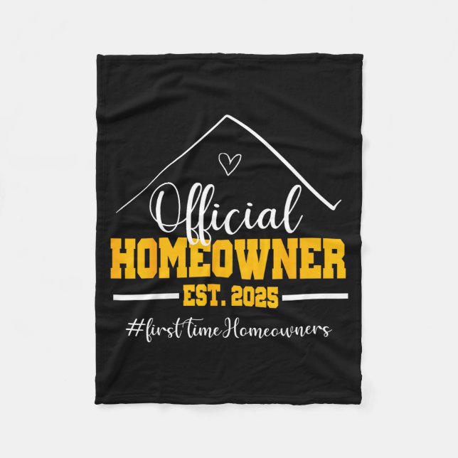 Funny Homeowner Proud New Housewarming Party 2025  Fleece Blanket (Front)
