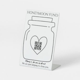 Funny honeymoon fund QR code digital tip jar Pedestal Sign
