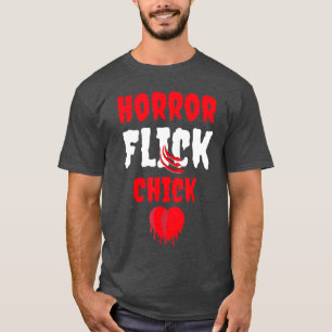 Funny Horror Flick Chick Halloween Horror Movie Fi T-Shirt