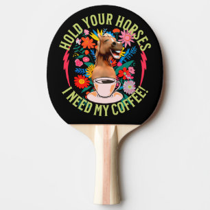 Funny Horse Coffee Lover Humour Ping Pong Paddle