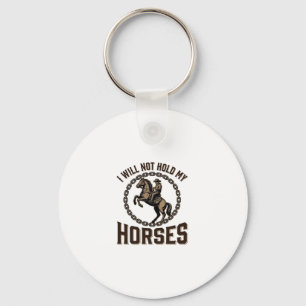 Funny Horse Quote Vintage Western Riding Design_1 Keychain