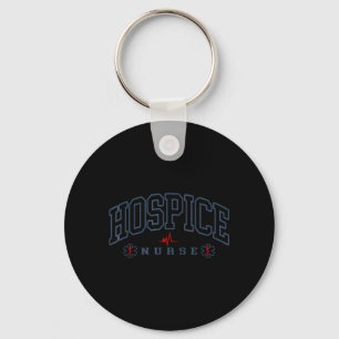 Funny Hospice Nurse Doctor Graduation Medical Keychain