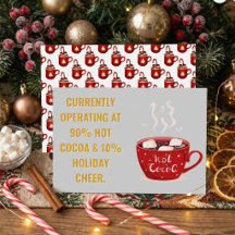 Funny Hot Cocoa & Holiday Cheer Festive Christmas 