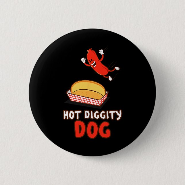 Funny Hot Dog  2 Inch Round Button (Front)